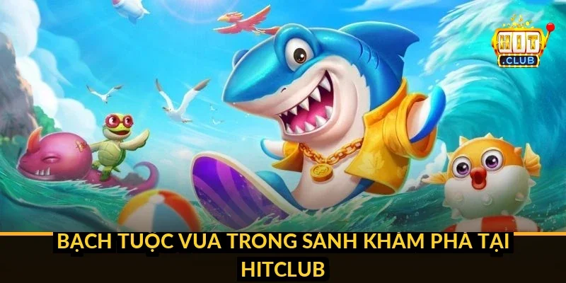 Cách Tận Dụng Vũ Khí Đặc Biệt Bom/Laze Trong Bắn Cá Hitclub Thời điểm dùng laser tối ưu qua các tình huống Hitclub